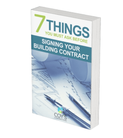 7 Things You Must Ask Before Signing Your Building Contract 7 Things You Must Ask Before Signing Your Building Contract