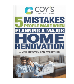 Coy’s Constructions eBook titled “5 Mistakes People Make When Planning a Major Home Renovation… And How You Can Avoid Them,” featuring a couple reviewing floor plans on a couch. Coy's Constructions eBook titled “5 Mistakes People Make When Planning a Major Home Renovation… And How You Can Avoid Them,” featuring a couple reviewing floor plans on a couch.